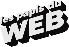 Les papis du web